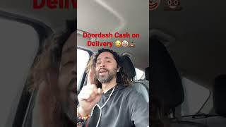 Doordash Cash on Delivery Option! Doing it for Science . #doordash