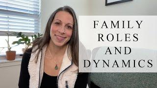 Family Roles and Dynamics | Part 1 | Inner Child