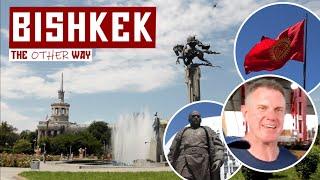 Bishkek | The Other Way