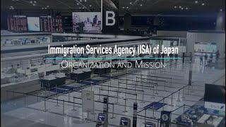 The Organization and Work of the Immigration Services Agency (in English）