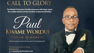 Live!!ON GOING GHANAIAN FUNERAL BURIAL SERVICE OF THE LATE PAUL KWAME WORDUI (London)