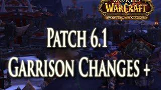 WoD: Garrison Changes for Patch 6.1, Gold Making Tips, & More!