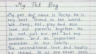 Write a paragraph on My Pet Dog | English