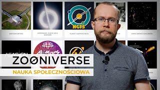 Zooniverse - jeszcze dzisiaj wieczorem zostaniesz naukowcem!