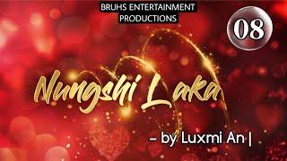 Nungshi Laka (08) Paenubi Yaikhom | Luxmi An