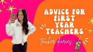 ADVICE FOR FIRST YEAR TEACHERS: reflecting on last year, tips & tricks *vulnerable reflection*