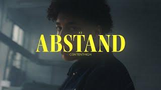 Kii  - Abstand (Official Video) [4k]