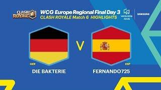 [HIGHLIGHTS] WCG 2019 Xi’an, European Regional Final - Clash Royale, 6R, Germany vs Spain (ENG)