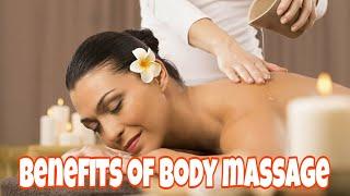 Benefits of Body Massage | @Witapedia