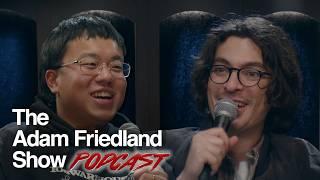 The Adam Friedland Show Podcast - Aaron Chen - Episode 87