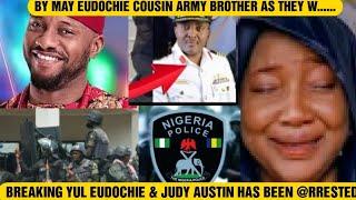 YUL EUDOCHIE & JUDY AUSTIN HAS BEEN @RRESTED BY MAY EUDOCHIE COUSIN ARMY BROTHER AS THEY WERE..