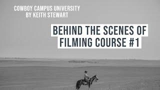 Behind The Scenes Of Filming Course #1 - Introduction To Keith Stewart Horsemanship