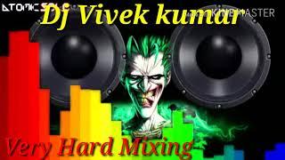 DJ Vivek Kumar D Teri aakhya Ka Yo Kajal very hard mixing