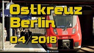 Berlin Ostkreuz under renovation (April 2018)