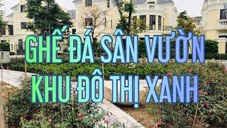 ghế đá sân vườn đá tự nhiên cho khu đô thị xanh