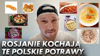 10 polskich potraw które Rosjanie gotują codziennie