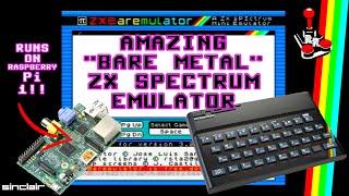 ZXBaremulator | Bare Metal Spectrum Emulator Running on Pi1!