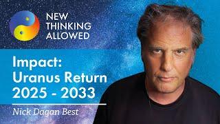 Impact: Uranus Return 2025-2033 with Nick Dagan Best