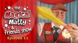 Magical Matty and Friends Show 11 | How to do the Magic Thumb Tip