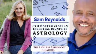 Essential Dignities in Astrology with Sam Reynolds