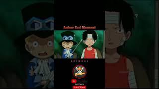 Anime Sad Moment | One Piece | #shorts