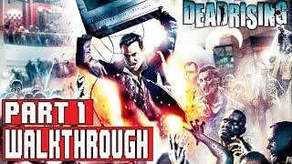 DEAD RISING (PS4) Gameplay Walkthrough Part 1 (1080p) - No Commentary (DEAD RISING REMASTERED)