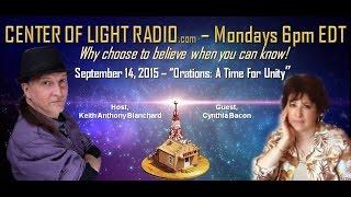 CENTER OF LIGHT RADIO - Cynthia Bacon: Orations, A Time of Unity"  includes online meditation!