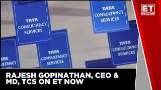 Maintain Long-Term Revenue Target Of $50 Bn By 2030: Rajesh Gopinathan, CEO & MD, TCS | ET Now