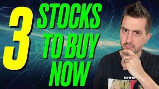 3 Stocks to BUY NOW June Edition