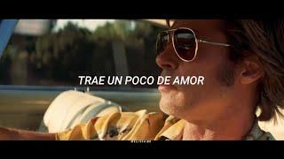 Los Bravos - Bring A Little Lovin' // Once Upon A Time in Hollywood // sub. Español