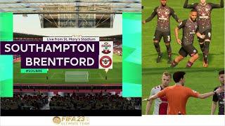 Southampton vs Brentford | FIFA 23 PC Gameplay | Football Game #fifa #football #soccer