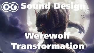 Werewolf Transformation Sound Effect !!!