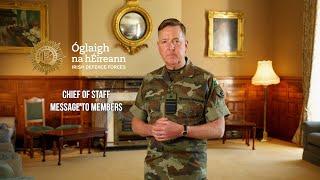 Message from Chief of Staff to members of Óglaigh na hÉireann and their Families