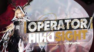 Operator Hindsight: Viviana Analysis