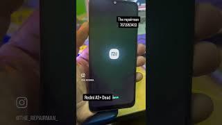 Redmi A2 plus dead repair done ph-7871953433 #therepairman #mobile repair