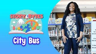 Story Bytes: City Bus