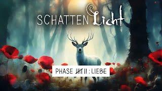 Morgaine - Schattenlicht Phase 7: Liebe