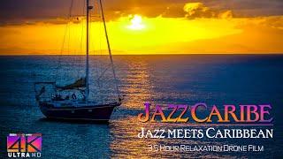 【4K】3.5 HOUR DRONE FILM: «Jazz in the Caribbean» Ultra HD (for 2160p Ambient TV)