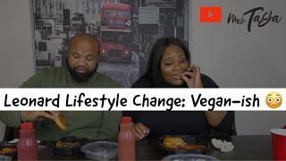 Leonard Lifestyle Change : Vegan-ish