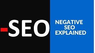 Complete Negative SEO Strategy Explained