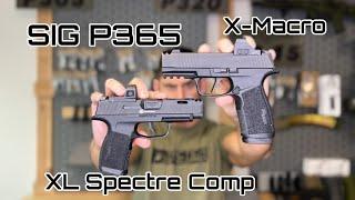 Sig P365 X-Macro vs P365 XL Spectre Comp - Ditching modularity?