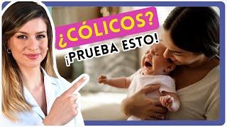 CÓLICOS en Recién Nacidos y lactantes. 7 TIPS que ayudarán a tu bebé a aliviar el dolor y gases 