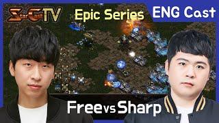 [ENG] "Dog Fight" Free vs Sharp (PvT) - Starcraft Remastered (StarCastTV English) N-322