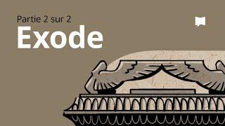 Exode 19–40 - Synthèse