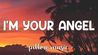 I'm Your Angel - Celine Dion & R  Kelly (Lyrics) 