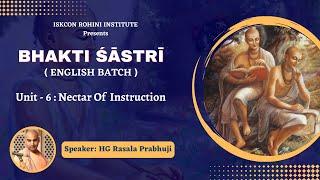 BS_Unit - 6 || Session - 3 || NOI Text 4 & 5 || HG Rasala Prabhuji