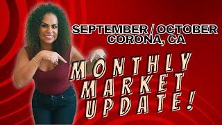 How's the Corona California Housing Market? Local Market Update Heather Jones Homes