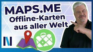 Die App MAPS.ME auf dem Smartphone für Online-Karten und Navigation nutzen