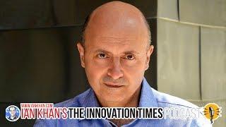 William Mougayar talks about the Blockchain Phenomenon - Technology Futurist Ian Khan