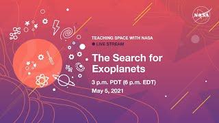 Teaching Space With NASA – The Search for Exoplanets